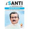 Giuseppe Moscati. La vita del santo medico missionario di Cristo