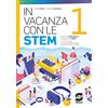 SIMONE PER LA SCUOLA In vacanza con le STEM (Vol. 1)