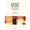 ONE BOOK/ONE EVENT Iene di carta: Invettiva contro l'editoria