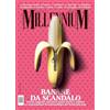 PaperFIRST MillenniuM. Banane da scandalo (2024) (Vol. 82)