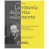 La vittoria della vita sulla morte