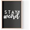 Tongue in Peach Stampa divertente con citazioni | Stampe per la casa | Stay Weird | Estetic Wall Art Family Home Citazioni Ufficio | A4 A3 A5 * Cornice non inclusa* - PBH113