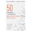 Edusc 50 domande & risposte sull'intelligenza artificiale