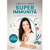 Piemme Super immunità. Come potenziare le tue difese per proteggerti da virus, batteri e tumori