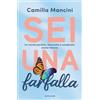 Mondadori Sei una farfalla