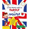 GRIBAUDO Il mio primo albo di parole in inglese