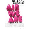 SILVANA Balloon museum. From A to Z