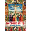 Io credo in Te