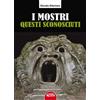 Profondo Rosso I mostri, questi sconosciuti Donato Altomare