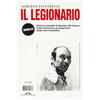 PONTE ALLE GRAZIE Il legionario. Storia e misfatti di Giustino De Vuono, il più misterioso protagonista degli anni di piombo