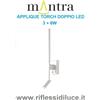 Mantra applique Torch bianco doppio led 3W + 6W