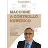 Lulu Macchine a Controllo Numerico - Vademecum