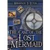 Pelaia Adventures The Case of the Lost Mermaid Rhiannon D Elton