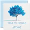 Stuff4 Biglietti di ringraziamento - Thank You For Being Awesome colorato albero ciano biglietti di ringraziamento lui uomini donne biglietto di apprezzamento sincero 145mm biglietti di