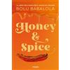 Piemme Honey & Spice. Dolce come miele, piccante come peperoncino