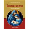 Un Bambino è nato per noi. Novena di Natale