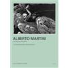 Dario Cimorelli Editore Alberto Martini. La danza macabra. Catalogo della mostra (Milano, 2 ottobre 2024-19 gennaio 2025). Ediz. illustrata