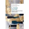 Il potere e la vita