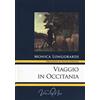 Virtuosa-Mente Viaggio in Occitania
