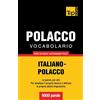 T&p Books Vocabolario Italiano-Polacco per studio autodidattico - 9000 parole: 220