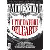 Millennium (marchio di Editoriale Il Fat MillenniuM. I predatori dell'arte (2024) (Vol. 84)