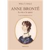 Ripostes Anne Brontë. La vita e le opere
