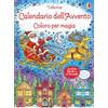 Usborne Calendario dell'Avvento - Coloro per magia