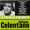 Warner Le Piu' Belle Canzoni Di Adriano Celentano