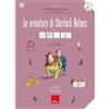 Erickson Le avventure di Sherlock Holmes. I classici con la CAA. Con audiolibro