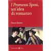 Carocci I promessi sposi, un'idea di romanzo