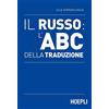 Hoepli Il russo: l'ABC della traduzione