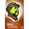 I LIBRETTI ROSSI Il libretto rosso di Mao. Il Grande Timoniere istruisce le Guardie Rosse e spiega al popolo la via cinese al socialismo reale