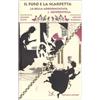 Donzelli Editore Il fuso e la scarpetta. La bella addormentata e Cenerentola
