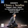 NAXOS Gaetano Donizetti: Chiara e Serafina