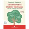 Brunner & Suddarth. Infermieristica medico-chirurgica. Volume 1. Con ebook
