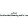 Luca Miacola Tecniche di Web Marketing per il Turismo