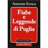 Capone Editore Fiabe e leggende di Puglia