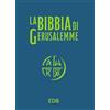 edb La Bibbia di Gerusalemme. Versione per lo studio. Nuova ediz.