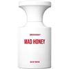 Born To Stand Out Mad Honey