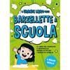 Fabbri Il grande libro delle barzellette a scuola
