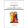 Qiqajon Commento al Cantico dei Cantici. De incarnatione Domini