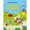 Usborne Libri con adesivi a partire da 5 anni - Cavalieri e castelli