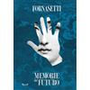MONDADORI Fornasetti. Memorie del futuro. Ediz. illustrata