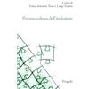 Progedit Per una cultura dell'inclusione. L'esperienza dell'Università di Foggia. Atti delle Giornate di Studio per la cultuRa dell'inclusione (GioStRa) 21-23 novembre 2022