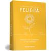 My Life Il piccolo libro della Felicità. Ogni giorno una bella frase filosofica e pensieri ispirazionali per sorridere alla vita. Tascabile a colori. Idea Regalo per Amiche. Messaggi zen motivazionali