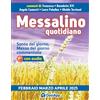 OasiApp La Pietra d'Angolo Messalino quotidiano (febbraio-marzo-aprile 2025)