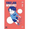 001 Edizioni First job, new life! (Vol. 2)