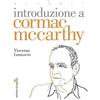 Edizioni di Pagina Introduzione a Cormac McCarthy