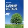 Bolis L'armonia del tiglio