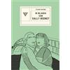 Perrone In Irlanda con Sally Rooney. Da Dublino a Galway e ritorno